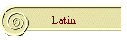 Latin