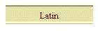 Latin