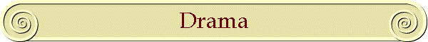 Drama